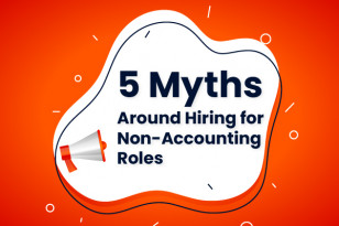 5 Myths Around Hiring for Non-Accounting Roles