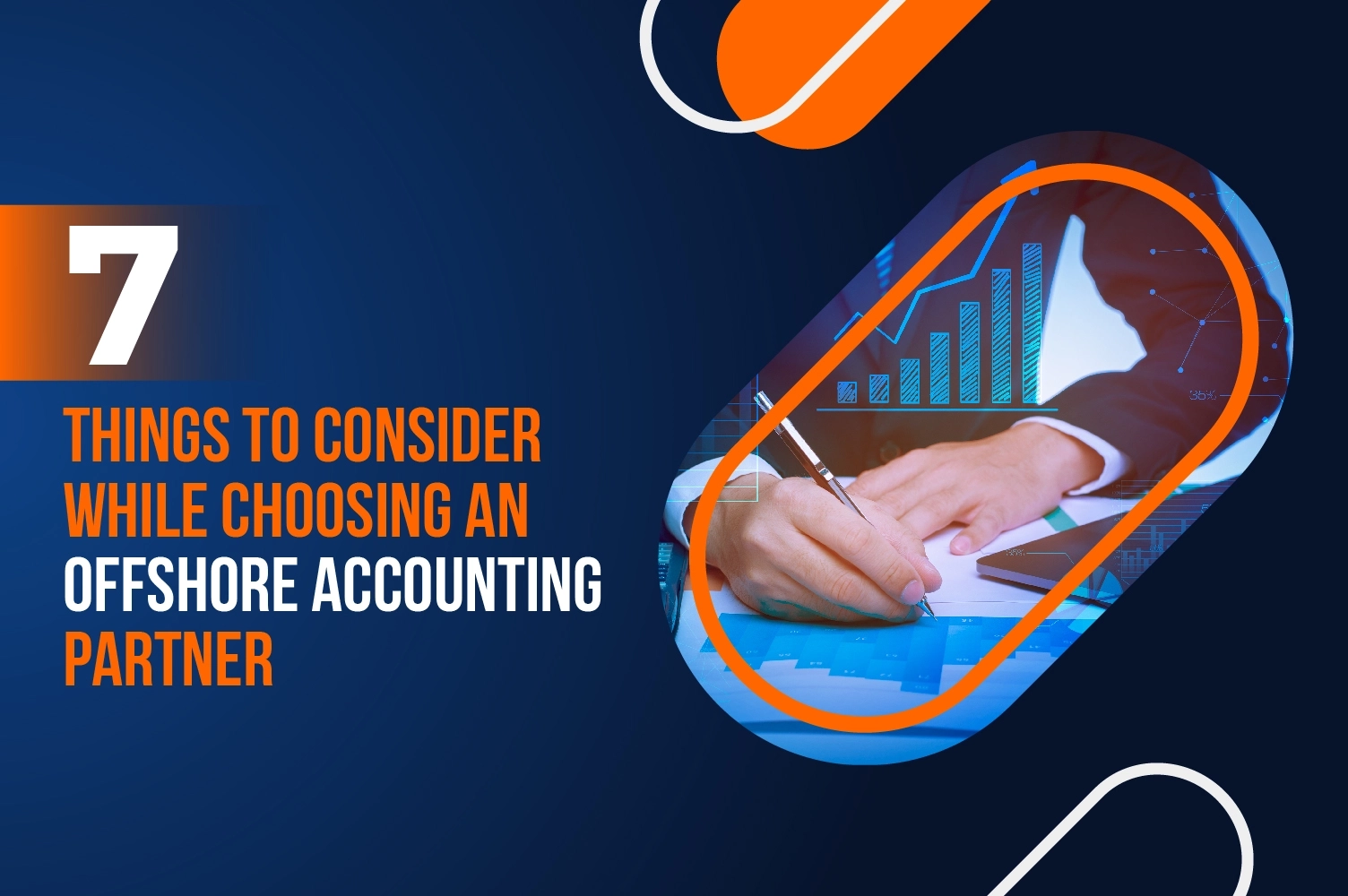 HOW TO ASSESS AND SELECT THE PERFECT ACCOUNTING OFFSHORING PARTNER