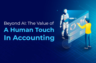 Beyond AI: The Value of a Human Touch in Accounting