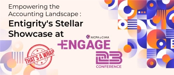 Empowering the Accounting Landscape: Entigrity's Stellar Showcase at AICPA & CIMA Engage 2023