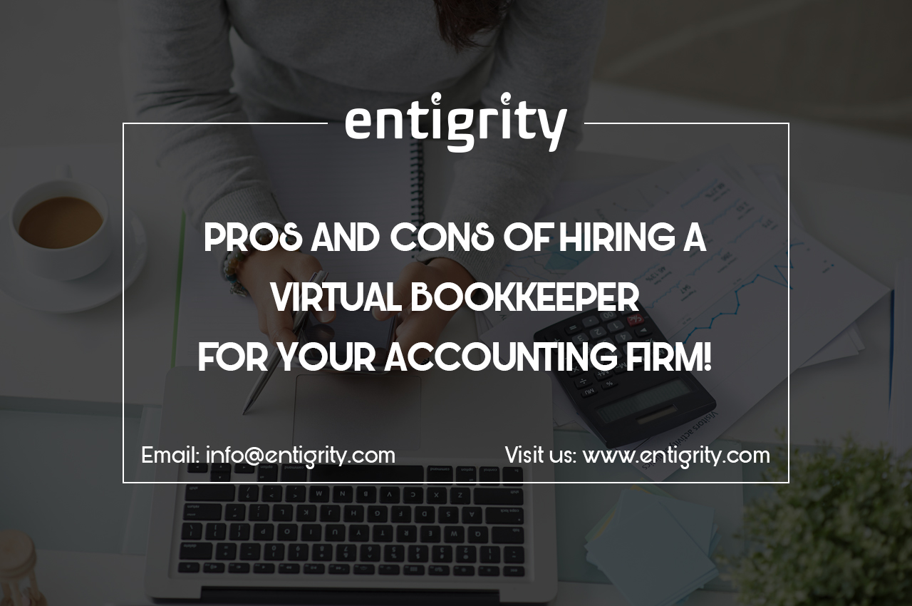 PROS AND CONS OF HIRING A VIRTUAL BOOKKEEPER FOR YOUR ACCOUNTING FIRM