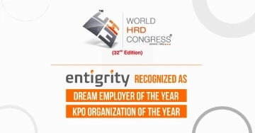 Entigrity Shines: Honored as Dream Employer and Top KPO by World HRD Congress
