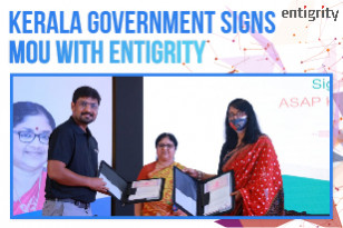 THE GOVERNMENT OF KERALA AND ENTIGRITY EXECUTE MOU TO BOOST EMPLOYMENT & SKILL DEVELOPMENT IN THE STATE