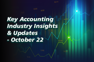 KEY ACCOUNTING INDUSTRY AND INSIGHTS UPDATES - OCTOBER 2022