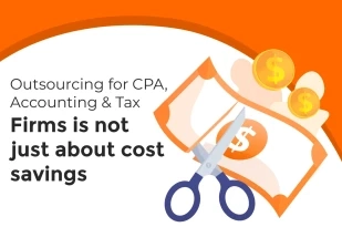 Offshoring for CPA and Accounting Firms is not just about cost savings