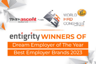 Entigrity Awarded By World HRD Congress 2023: Best Employer Brand & Dream Company to Work For
