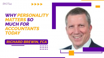 WHY PERSONALITY MATTERS SO MUCH FOR ACCOUNTANTS TODAY